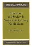 Education and society in nineteenth-century Nottingham