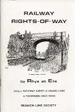 Railway rights-of-way : being a pathway survey of unused lines : or passengers once more