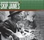 Skip James (Vanguard Visionaries)
