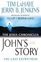John's Story (The Jesus Chronicles, Book 1)