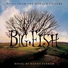 Big Fish - Music from the Motion Picture