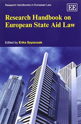 Research Handbook on European State Aid Law (Research Handbooks in European Law series)
