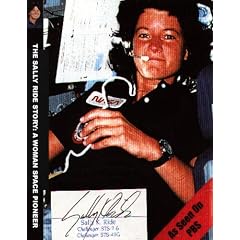 The Sally Ride Story: A Woman Space Pioneer