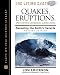 Book Quakes, Eruptions, and Other Geologic Cataclysms: Revealing the Earth's Hazards (Living Earth Series)
