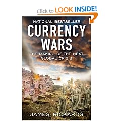Currency Wars: The Making of the Next Global Crisis (Portfolio)