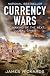 Currency Wars