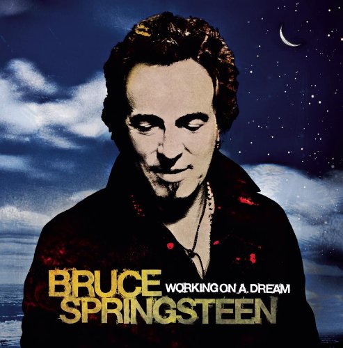 Album Art for Working on a Dream by Bruce Springsteen