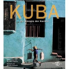 L�nder, Reisen, Abenteuer Kuba: Die K�nigin der Karibik