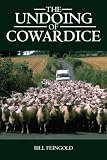 The Undoing of Cowardice