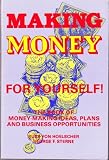Making Money for Yourself