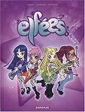 Les Elf�es, Tome 1 :