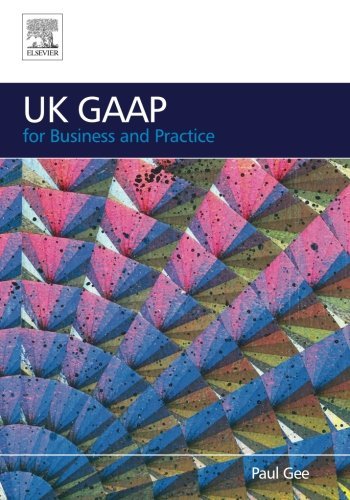 UK GAAP for Business and Practice