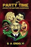 Party Time!: Jokes for Mature Audiences