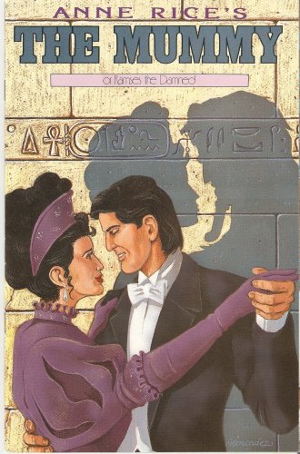 Anne Rice's The Mummy Or Ramses the Damned #4 March 1991