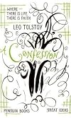 A Confession (Penguin Great Ideas)