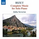 Julia Severus Bizet: Complete Piano Music