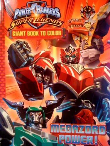 Power Rangers Super Legends BIG FUN BOOK TO COLOR - RANGERS UNLEASHED (Power Rangers) Power Rangers Super Legends BIG FUN BOOK TO COLOR - RANGERS UNLEASHED (Power Rangers)