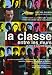 La Classe - Entre Les Murs