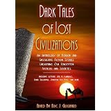 Dark Tales of Lost Civilizations