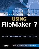 Special Edition Using FileMaker 7 (Special Edition Using)