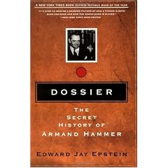 Dossier: The Secret History of Armand Hammer
