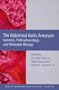 Abdominal Aortic Aneurysm: Genetics, Pathophysiology, and Molecular Biology (Annals of the New York Academy of Sciences)