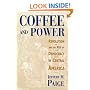 Coffee and Power: Revolution and the Rise of Democracy in Central America