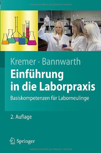 Einführung in die Laborpraxis 3642170730 pdf