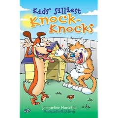 Kids' Silliest Knock-Knocks