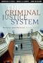 The Criminal Justice System: Politics and Policies