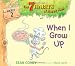 Books : When I Grow Up: Habit 2 (The 7 Habits of Happy Kids)