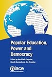 Popular education, power and democracy : Swedish experiences and contributions
