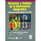 Click here to buy Ssistemas y Analisis de la Informacion Geografica - Manual de Autoaprendizaje con ArcGIS by Antonio MORENO.