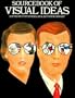 Sourcebook of Visual Ideas