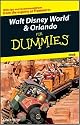 Walt Disney World and Orlando for Dummies (For Dummies)