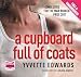 A Cupboard Full of Coats (Unabridged Audiobook)