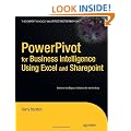 PowerPivot for Business Intelligence Using Excel and SharePoint