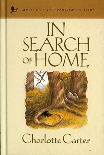 In Search of Home (Mysteries of sparrow island)