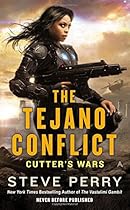 The Tejano Conflict (Cutter's Wars)