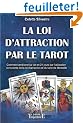 La loi d'attraction par le tarot