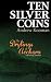 Ten Silver Coins