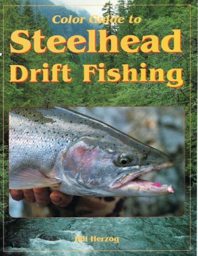 I had been looking at steelhead drift by for years