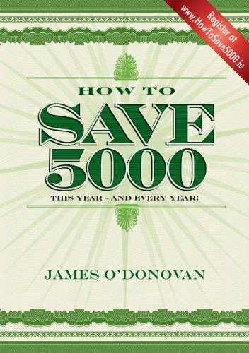 How To Save 5000: Reduce Your Outgoings without Reducing Your Lifestyle