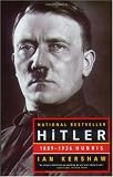Hitler: 1889-1936 Hubris