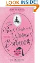 The Men's Guide to the Women's Bathroom (Little Black Dress)