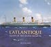 L'Atlantique: Queen of the South Atlantic