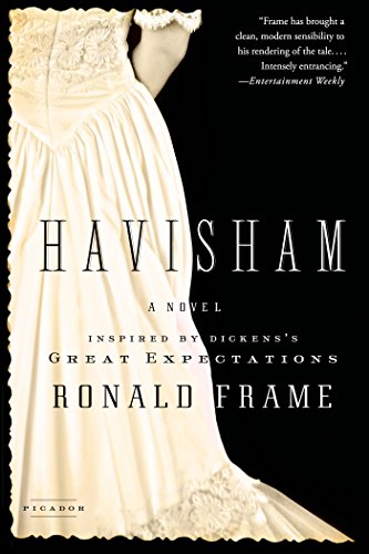 Havisham: A Novel, by Ronald Frame