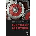 Philosophie der Technik