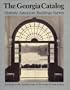 The Georgia Catalog: Historic American Buildings Survey. A Guide to the Architecture of the State (Wormsloe Foundation Publications)