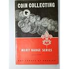Click here to buy Coin Collecting (Merit Badge Series) by  Boy Scouts of America.